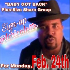 “Baby Got Back” Weekly Share Group
